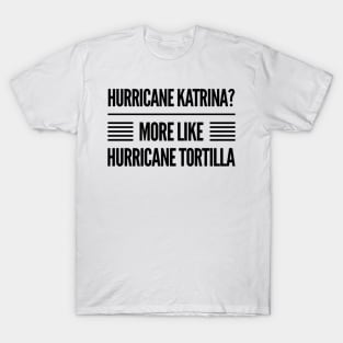 Hurricane Tortilla T-Shirt